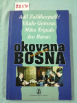 Adil Zulfirkarpašić i dr. – Okovana Bosna : Razgovori (Z130)