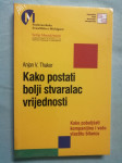 Anjan V. Thakor – Kako postati bolji stvaralac vrijednosti (S29)