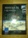 ARIHTEKTURA I JOŠ PONEŠTO TOMISLAV NEVISTIĆ