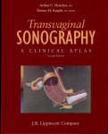 Arthur Fleischer Donna Kepple - Transvaginal sonography clinical atlas