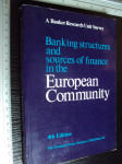 Banking structures and sources of finance in the european community
