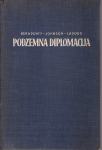 BERNDORFF - JOHNSON - LADOUX : PODZEMNA DIPLOMACIJA , ZAGREB 1940.
