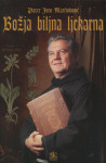 BOŽJA BILJNA LJEKARNA  -  Pater Juro Marčinković