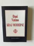 Đani Vatimo : Kraj moderne