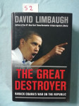 David Limbaugh – The Great Destroyer (S2)
