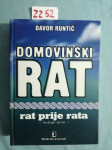Davor Runtić – Domovinski rat : Rat prije rata knjiga 1 (B114)