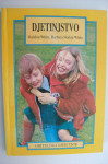 DJETINJSTVO - White, Sheldon; Notkin White, Barbara