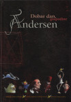 Dobar dan, gospodine Andersen. Zbornik uz 200. obljetnicu (Z30)