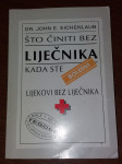 DR.John E.Eichenlaub-Što činiti bez liječnika kada ste bolesni