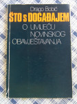 drago bobić ŠTO S DOGAĐAJEM - o umijeću novinskog obavještavanja