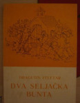 DRAGUTIN FELETAR!DVA SELJAČKA BUNTA!