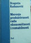 Dragutin Radunović - Merenje produktivnosti rada