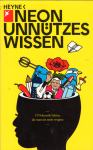 Ebert | Klotzek - NEON: Unnützes Wissen : 1374 skurrile Fakten...