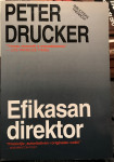 Efikasan direktor / Peter Drucker / 132 str iz 1992. / 73,08 kn / Pula