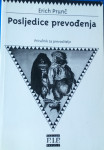Erich Prunč - Posljedice prevođenja