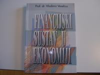 Vladimir Veselica: Financijski sustav u ekonomiji