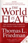Friedman, Thomas L. - The world is flat