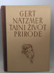 Gert Natzmer: Tajni život prirode