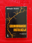 GROMOBRANSKE INSTALACIJE / Krstić