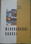 Grupa autora - Međunarodni odnosi