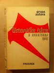 Grupa autora – Ustaničke iskre u Hrvatskoj 1941. (B3)