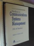 Handbook of communications systems management 1993 - 94 yearbook