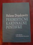 Helene Druskowitz – Pesimistične kardinalne postavke