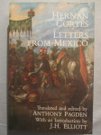 Hernan Cortes – Letters from Mexico
