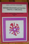 HOMOTRANSPLANTACIJA TKIVA I ORGANA - Zbor Liječnika Hrvatske