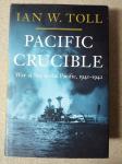 Ian W. Toll – Pacific Crucible : War at Sea in the Pacific (S39)