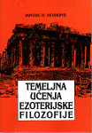 IANTHE H. HOSKINS: TEMELJNA UČENJA EZOTERIJSKE FILOZOFIJE ,ZAGREB 1995