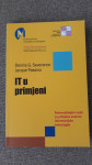 IT u primjeni - Dennis G. Severance, J. Passino - novo, dostava