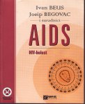 IVAN BEUS - JOSIP BEGOVAC i suradnici - AIDS - HIV bolest