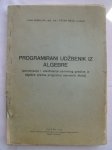 Ivan Debeljak i Petar Delić - Programirani udžbenik iz algebre - 1973.