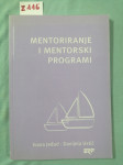 Ivana Jeđud i Danijela Ustić – Mentoriranje i mentorski programi (B27)