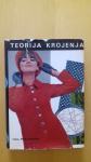 Ivka Mikulandra TEORIJA KROJENJA