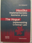 Ivo Josipović - Haaško implementacijsko kazneno pravo (Z20)