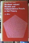 J. L. Bell, Boolean-valued models and independence proofs in set theo