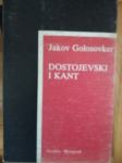 Jakov Golosovker - Dostojevski i Kant