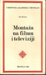 Jan Kučera – Montaža na filmu i televiziji (B20)