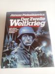 Janusz Piekalkiewicz - Der Zweite Weltkrieg (DRUGI SVJETSKI RAT)
