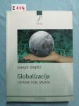 Joseph E. Stiglitz – Globalizacija i dvojbe koje izaziva (B40)