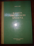 Kemija organskih spojeva - Noller AKCIJA!!!