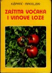 Kišpatić Maceljski - Zaštita voćaka i vinove loze #2 1984