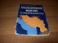 Knjiga - Jugoslovenske manjine u inostranstvu (1938)