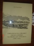 knjiga Urbanizacija i promet grada Osijeka na prijelazu stoljeća