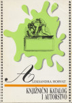 Knjižnični katalog i autorstvo - Aleksandra Horvat