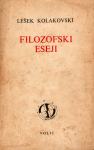 Kolakowski, Leszek - Filozofski eseji