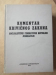 Komentar krivičnog zakona SFRJ (S19)