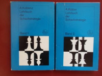 LEHRBUCH DER SCHACHSTRATEGIE 1-2  / A. Kotow.  A. Koblenz (njem.)